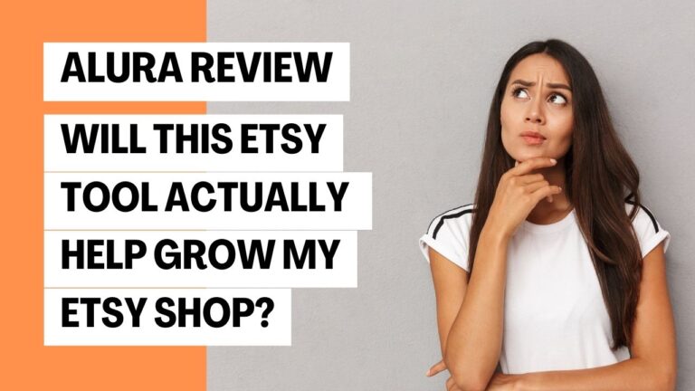 Alura Review – Will This Etsy Tool Actually Help My Shop?