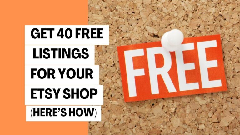 How To Get 40 Free Etsy Listings (and save money)